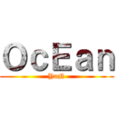 ＯｃＥａｎ (YaN)