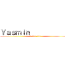 Ｙａｓｍｉｎ              (Pt-Piece_Time )