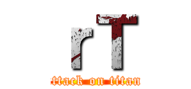 ｒＴ (attack on titan)