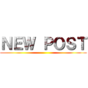ＮＥＷ ＰＯＳＴ ()