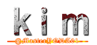 ｋｉ ｍ (@MasterYODA01)