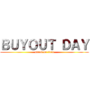 ＢＵＹＯＵＴ ＤＡＹ (attack on titan)