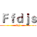 Ｆｆｄｊｓ (Ggj)
