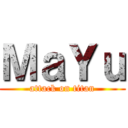 ＭａＹｕ (attack on titan)
