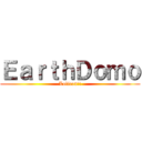 ＥａｒｔｈＤｏｍｏ (Lolicon!!)