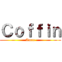 Ｃｏｆｆｉｎ (Amao)