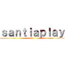 ｓａｎｔｉａｐｌａｙ (81)