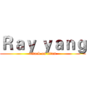 Ｒａｙ ｙａｎｇ (attack on titan)