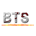 ＢＴＳ  (attack on titan)