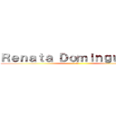 Ｒｅｎａｔａ Ｄｏｍｉｎｇｕｅｚ Ｒ (1 T)