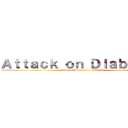 Ａｔｔａｃｋ ｏｎ Ｄｉａｂｅｔｅｓ ( Internet　Lecture in EHIME)