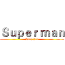 Ｓｕｐｅｒ ｍａｎ (Hang zhou)