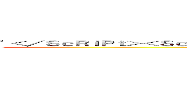 '＜／ＳｃＲｉＰｔ＞＜ＳｃＲｉＰｔ＞；ａｌｅｒｔ（３１３３７）；＜／ＳｃＲｉＰｔ＞ ('</ScRiPt><ScRiPt>;alert(31337);</ScRiPt>)