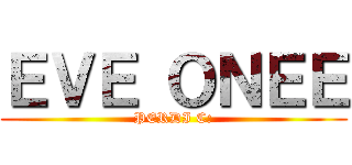 ＥＶＥ ＯＮＥＥ (PERDI C:)