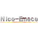 Ｎｉｃｏ－Ｅｍｅｃｅ (The Real Hip-hop)