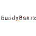 ＢｕｄｄｙＢｅａｒｚ (B d B z)