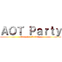 ＡＯＴ Ｐａｒｔｙ (Energizer Activity )