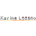 Ｋａｒｉｎａ Ｌｏｚａｎｏ (attack on titan)