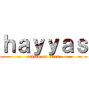 ｈａｙｙａｓ (attack on titan)