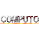 ＣＯＭＰＵＴＯ ()