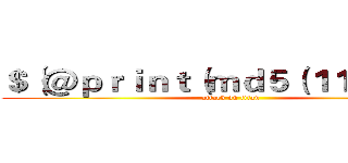 ＄｛＠ｐｒｉｎｔ（ｍｄ５（１１２２））｝ (attack on titan)