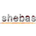 ｓｈｅｂａｓ (the shebas gameplays-informativos)