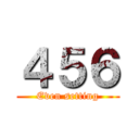 ４５６ (Even setting)