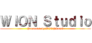 ＷＩＯＮ Ｓｔｕｄｉｏ (Presented by WIONKunG)