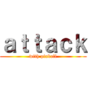 ａｔｔａｃｋ (with pinball)