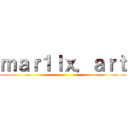 ｍａｒ１ｌｘ．ａｒｔ ()