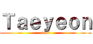 Ｔａｅｙｅｏｎ (snsd)