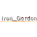 Ｉｒｏｎ＿Ｇｏｒｄｏｎ (attack on titan)