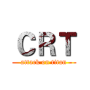 ＣＲＴ (attack on titan)