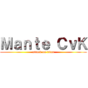 Ｍａｎｔｅ ＣｖＫ (attack on titan)