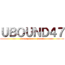 ＵＢＯＵＮＤ４７ (jumpez comme jamai)