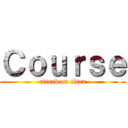 Ｃｏｕｒｓｅ (attack on titan)