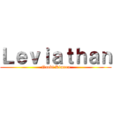 Ｌｅｖｉａｔｈａｎ (Naoki Kimura)