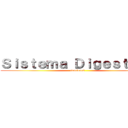 Ｓｉｓｔｅｍａ Ｄｉｇｅｓｔｉｖｏ (funciones)