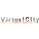 Ｖｉｒｔｕａｌ Ｃｉｔｙ (attack on titan)