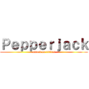 Ｐｅｐｐｅｒｊａｃｋ (attack on titties)