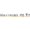 Ｍａｒｒａｎａｓ ｄｅ Ｅｒｗｉｎ (oficial)