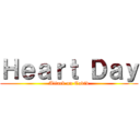 Ｈｅａｒｔ Ｄａｙ (Attack on Covid)