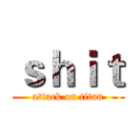 ｓｈｉｔ (attack on titan)