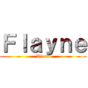 Ｆｌａｙｎｅ (Viana)