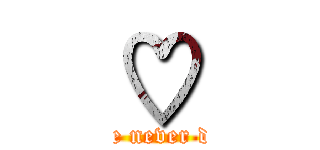 ♡ (Love never dies)