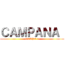 ＣＡＭＰＡＮＡ  (GRUPO 4)