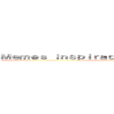 Ｍｅｍｅｓ ｉｎｓｐｉｒａｄｏｓ ｐｏｒ Ｄｉｏｓ ２．０ (Mid)