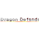 Ｄｒａｇｏｎ Ｄｅｆｅｎｄｅｒｓ (龍之守護者)