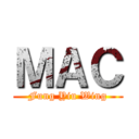 ＭＡＣ (Fung Yiu Wing)