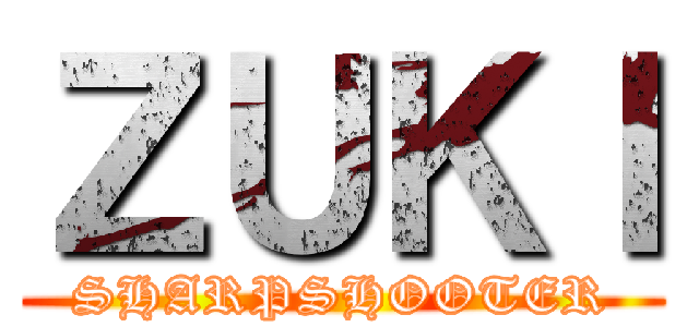 ＺＵＫＩ (SHARPSHOOTER)